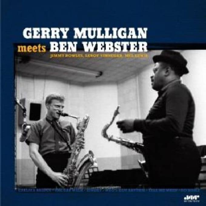 Gerry Mulligan Meets Ben Webster - Gerry Mulligan & Ben Webster