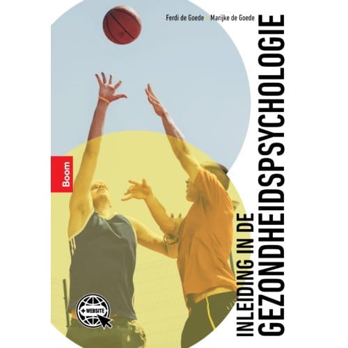Inleiding In De Gezondheidspsychologie - Ferdi de Goede
