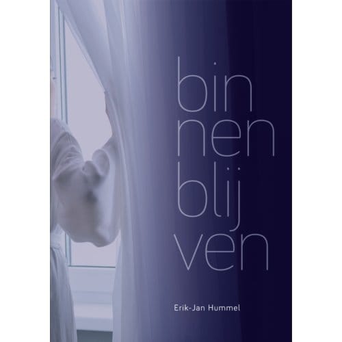 Binnen Blijven - Erik-Jan Hummel