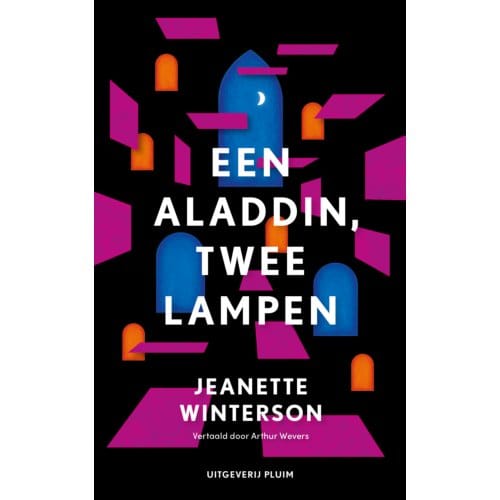 Eén Aladdin, Twee Lampen - Jeanette Winterson