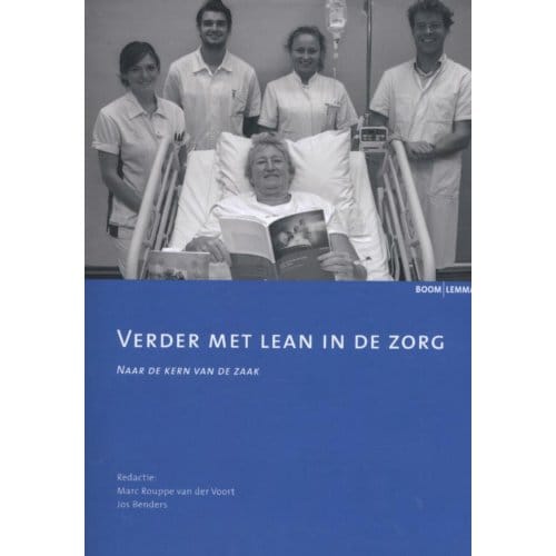 Verder Met Lean In De Zorg