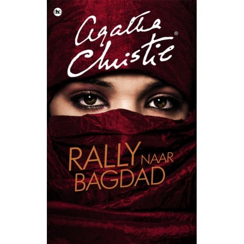 Rally Naar Bagdad - Agatha Christie - Agatha Christie