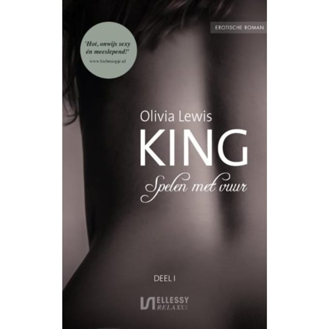 Spelen Met Vuur - King - Olivia Lewis
