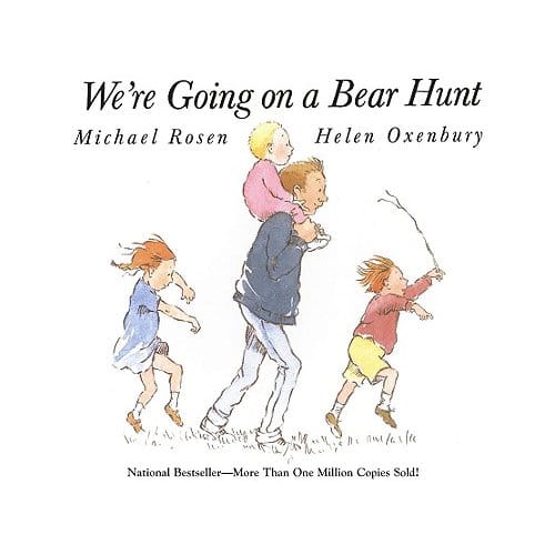 We're Going On A Bear Hunt - Michael Rosen