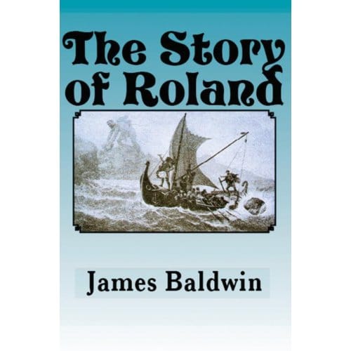 The Story Of Roland - James Baldwin