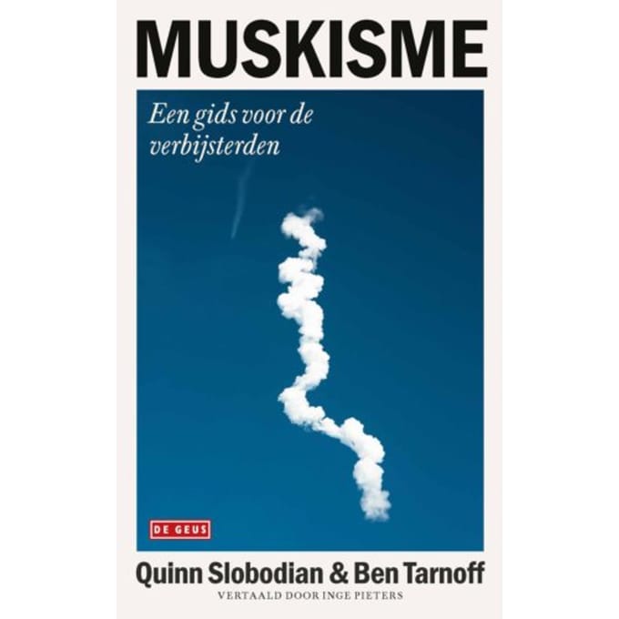 Muskisme - Quinn Slobodian