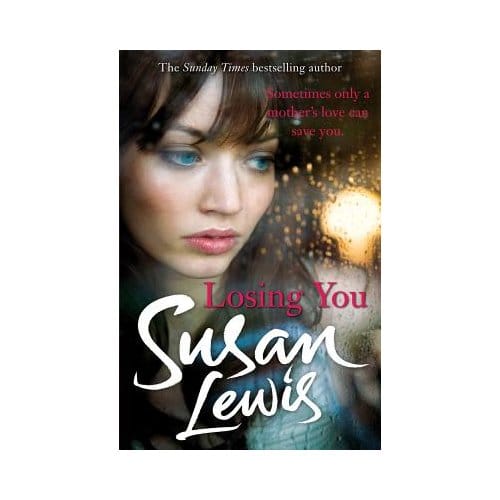 Losing You - Susan Lewis
