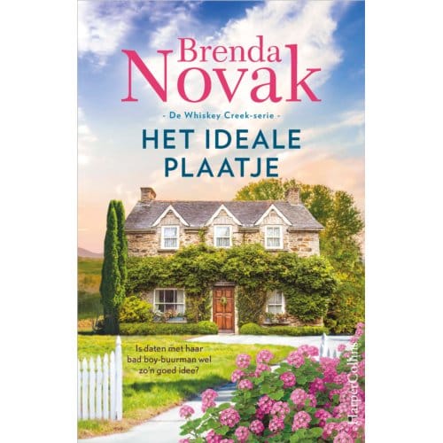 Het Ideale Plaatje - Whiskey Creek - Brenda Novak