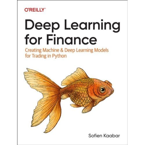 Deep Learning For Finance - Sofien Kaabar