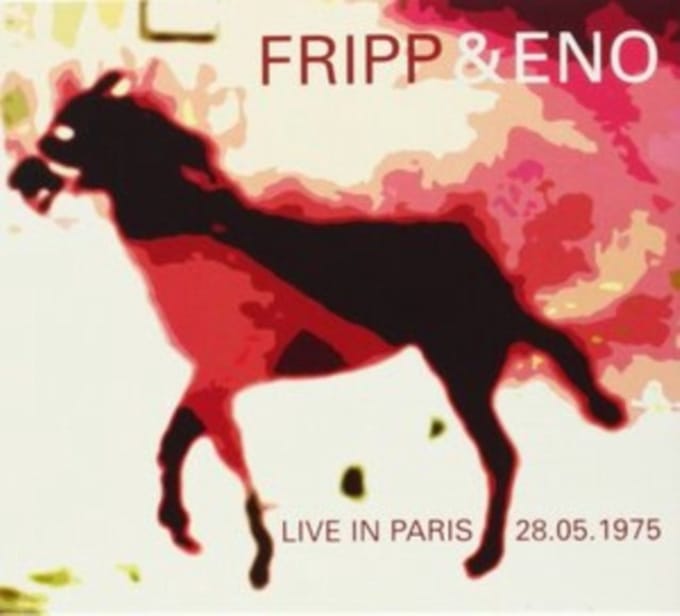Fripp & Eno - Live In Paris (CD)