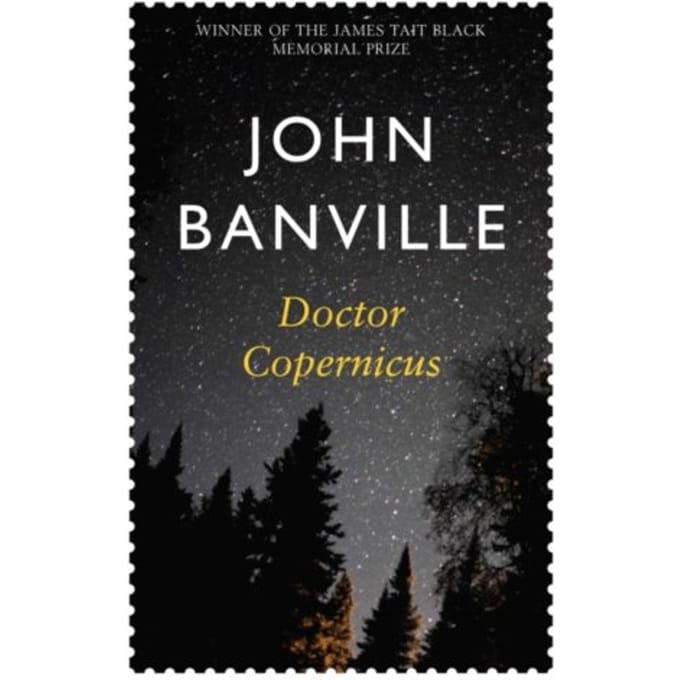 Doctor Copernicus - Revolutions Trilogy - John Banville