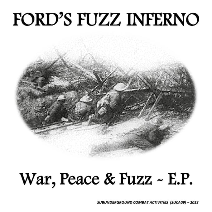 War, Peace & Fuzz