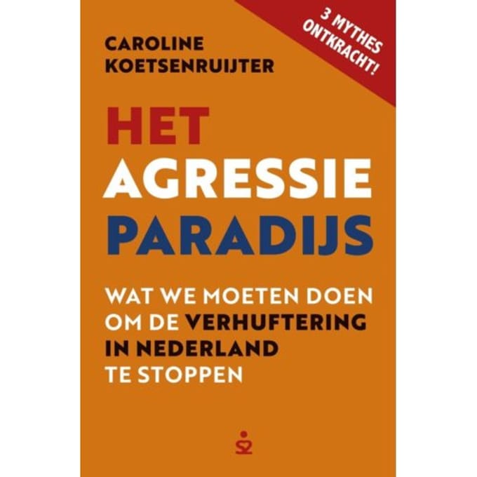 Het Agressieparadijs - Caroline Koetsenruijter