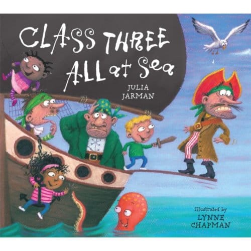 Class Three All At Sea - Class One, Two & Three - Julia Jarman