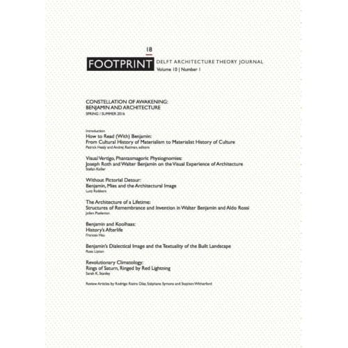 Constellation Of Awakening: Benjamin And Architecture - Footprint Journal