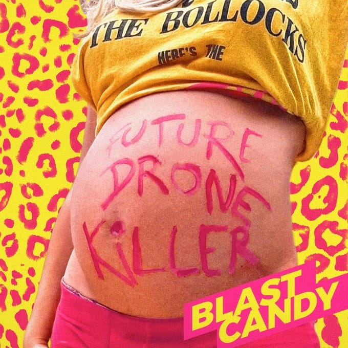Blast Candy - Future Drone Killer (LP)