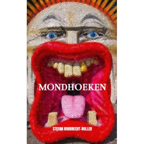 Mondhoeken - Stefan Robbrecht-Roller