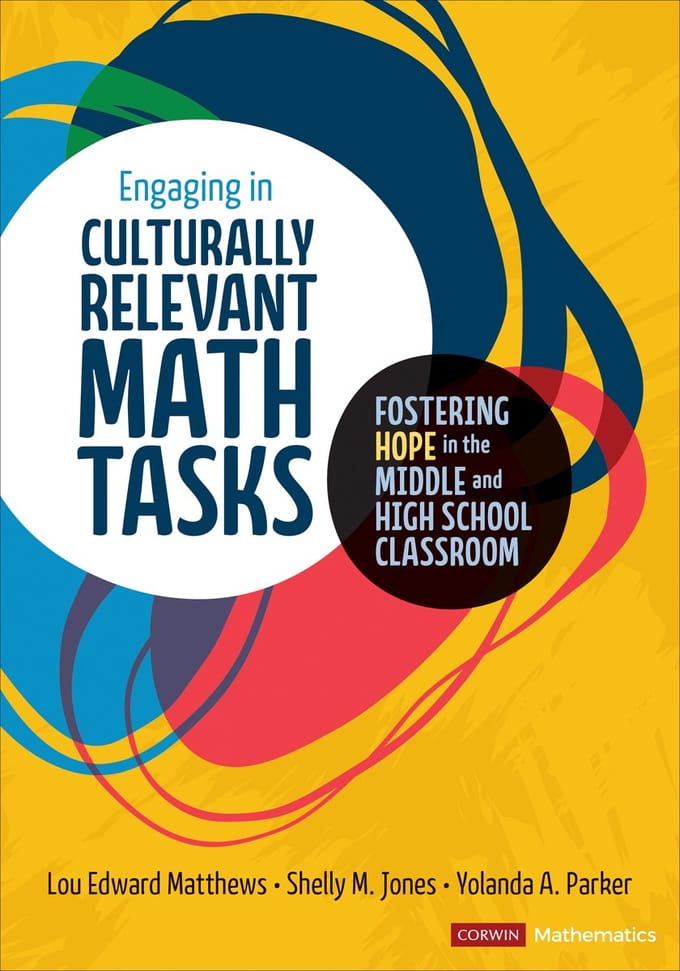 Engaging In Culturally Relevant Math Tasks, 6-12 - Matthews, Lou E