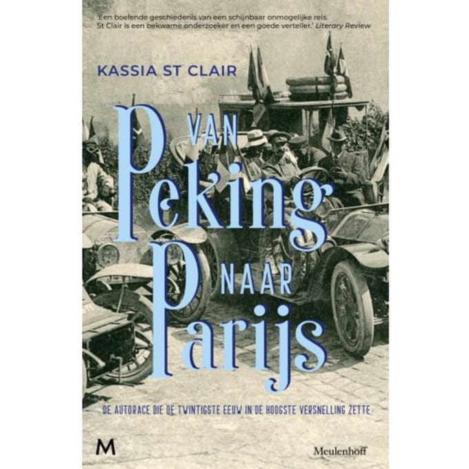 Van Peking Naar Parijs - Kassia St Clair