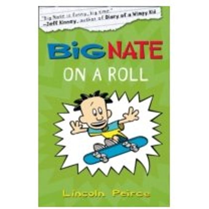 Big Nate on a Roll - Lincoln Peirce