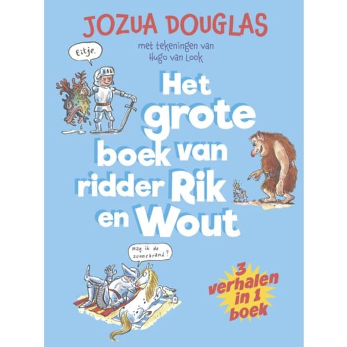 Het Grote Boek Van Ridder Rik En Wout - Grote Avi-Boeken - Jozua Douglas