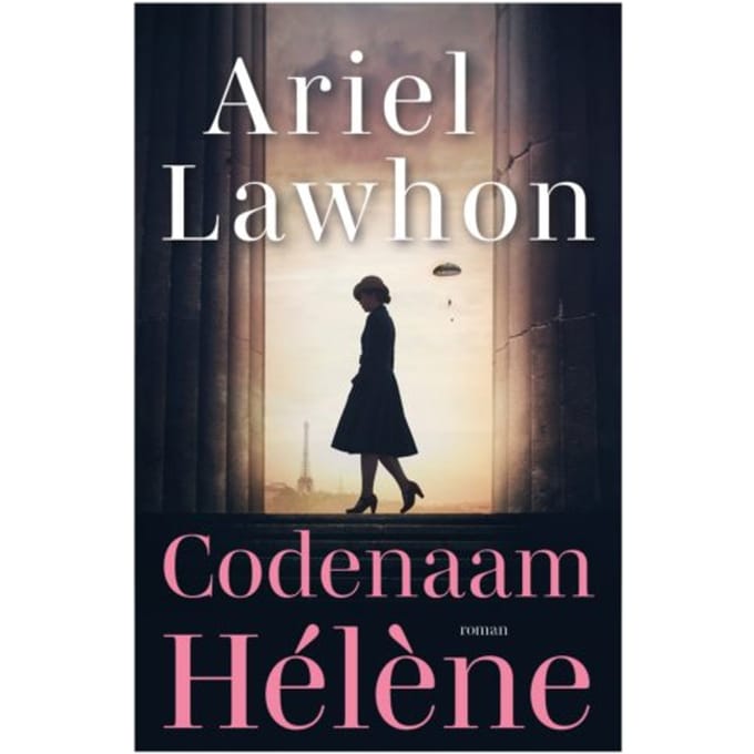 Codenaam Hélène - Ariel Lawhon