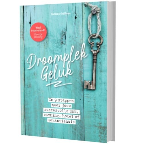 Droomplekgeluk - Nelleke Griffioen