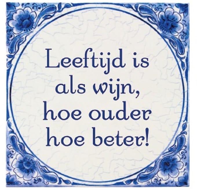 Tegels delfts blauw - Leeftijd is als wijn
