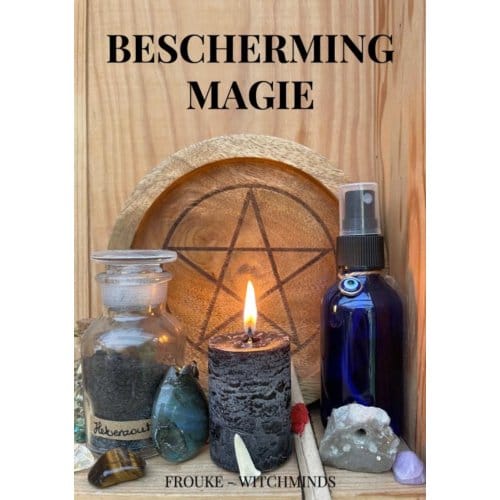 Beschermingsmagie - Frouke - Witchminds