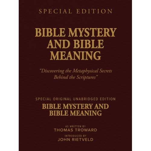 Bible Mystery And Bible Meaning - Thomas Troward