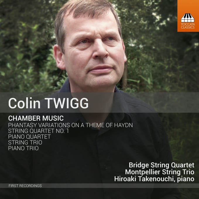 Bridge String Quartet, Hiroaki Takenouchi, Montpellier String Trio - Colin Twigg: Chamber Music (CD)