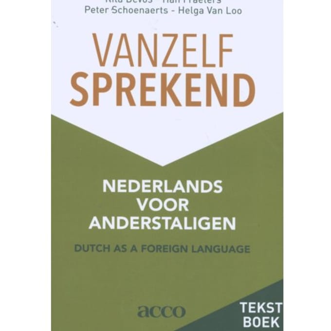 Vanzelfsprekend. Nederlands Voor Anderstaligen - Rita Devos