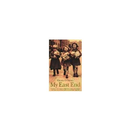 My East End - Gilda O'Neill