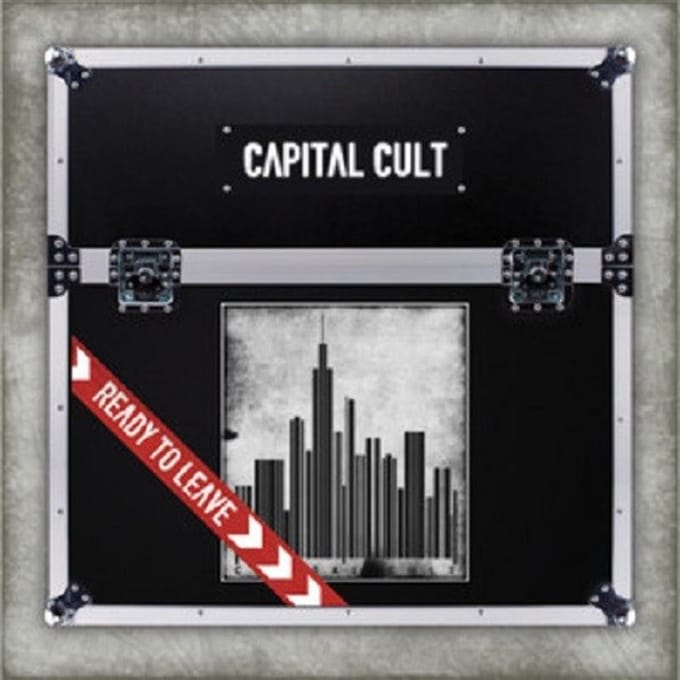 Capital Cult - Ready To Leave (CD)