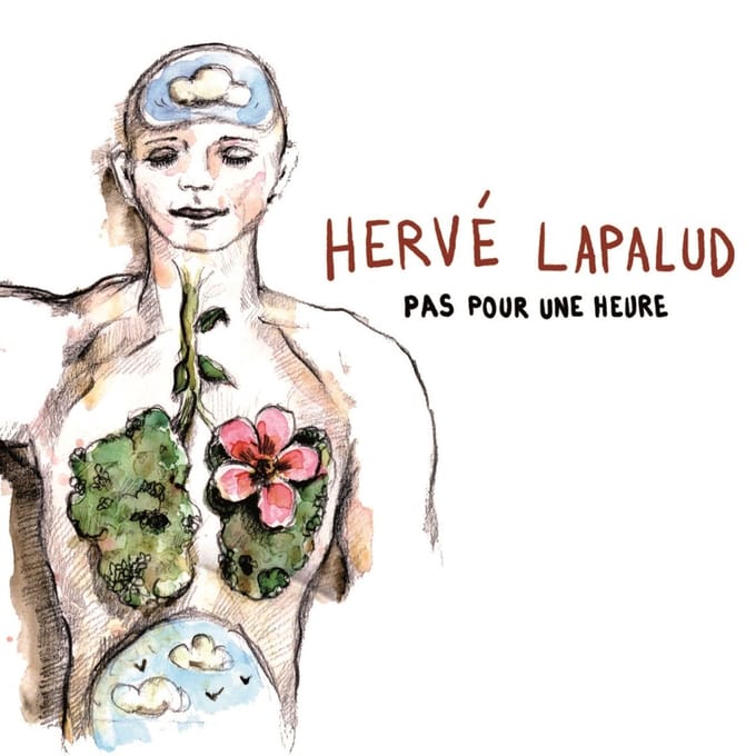 Herve Lapalud - Pas Pour Une Heure (CD)