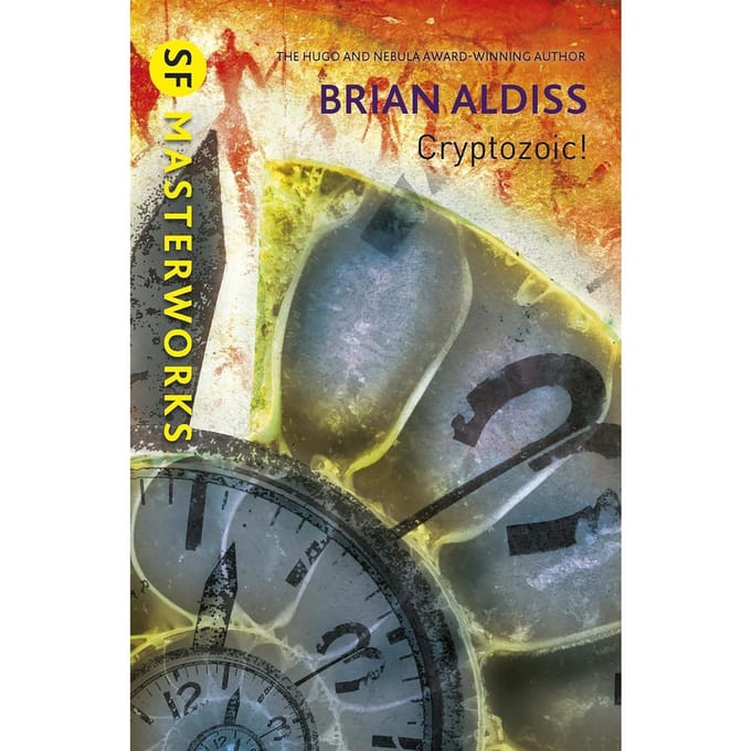 Cryptozoic! - S.F. Masterworks - Brian Aldiss