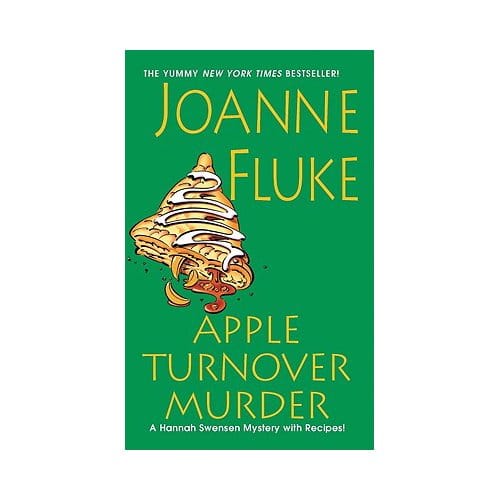 Apple Turnover Murder - Joanne Fluke