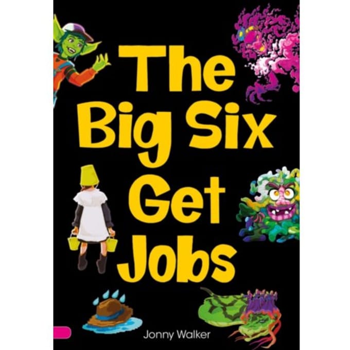 The Big Six Get Jobs (Set 04) - Striders Phonics Readers - Walker, Jonny