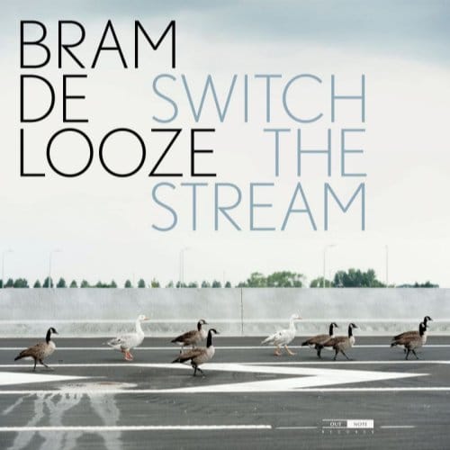 Bram De Looze - Switch The Stream (CD)