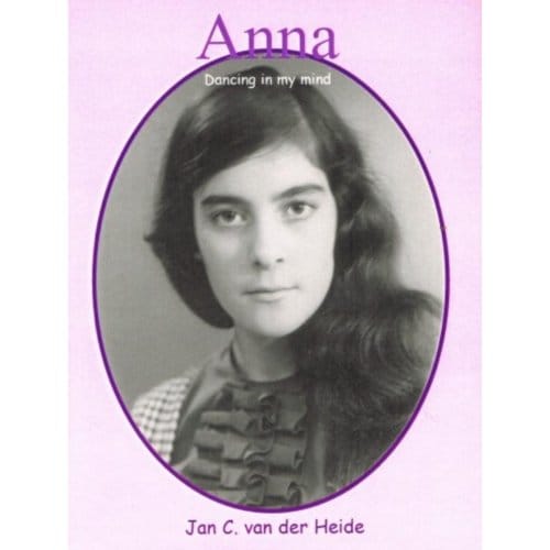 Anna Dancing In My Mind - J.C. van der Heide