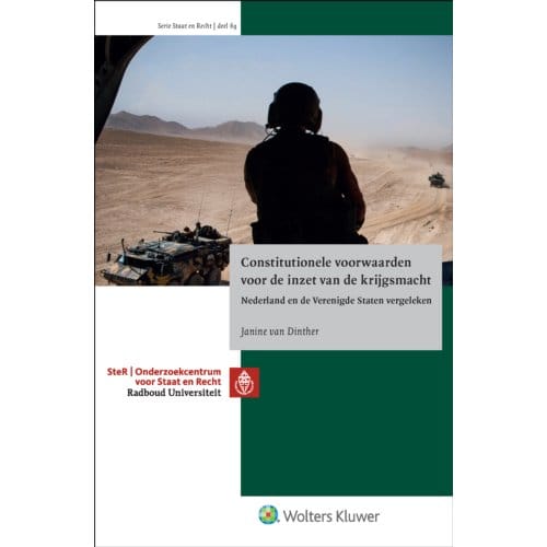 Constitutionele Voorwaarden Voor De Inzet Van De Krijgsmacht