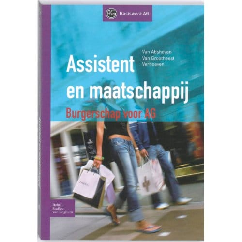 Assistent En Maatschappij - Basiswerk Ag - B. van Abshoven