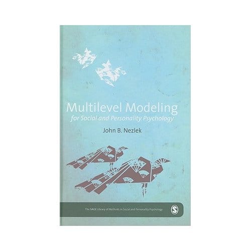 Multilevel Modeling For Social And Personality Psychology - Nezlek, John B.
