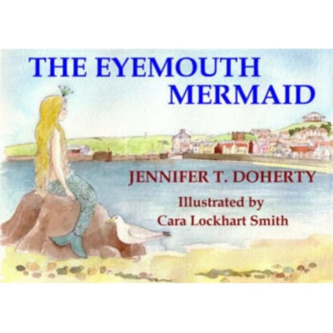 The Eyemouth Mermaid - Jennifer T. Doherty