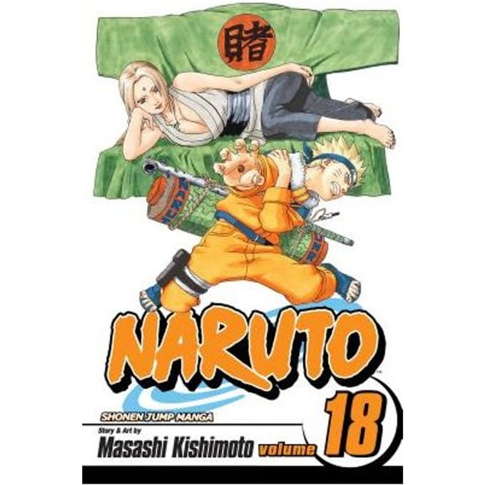 Naruto, Vol. 18 - Naruto - Masashi Kishimoto