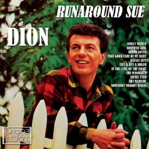 Runaround Sue - Dion