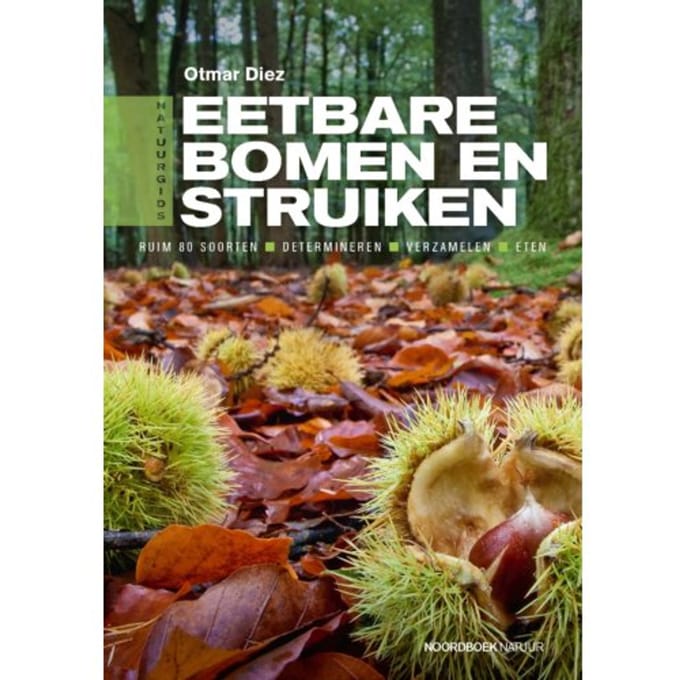 Eetbare Bomen En Struiken - Otmar Diez