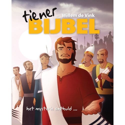 Tienerbijbel - Willem de Vink