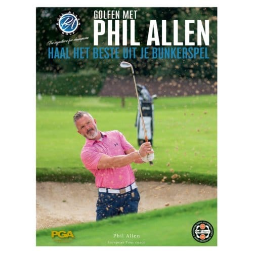 Haal Het Beste Uit Je Bunkerspel - Golfen Met Phil Allen - Phil Allen