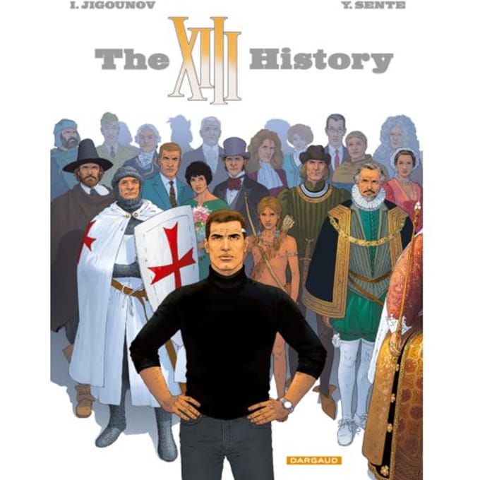 The Xiii History - Xiii - Yves Sente